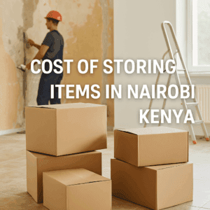 cost of storing items in Nairobi Kenya